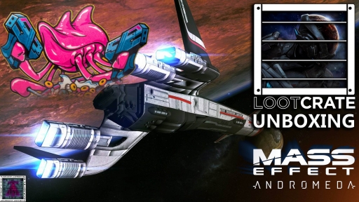 Loot Crate Specials - Mass Effect Andromeda thumb