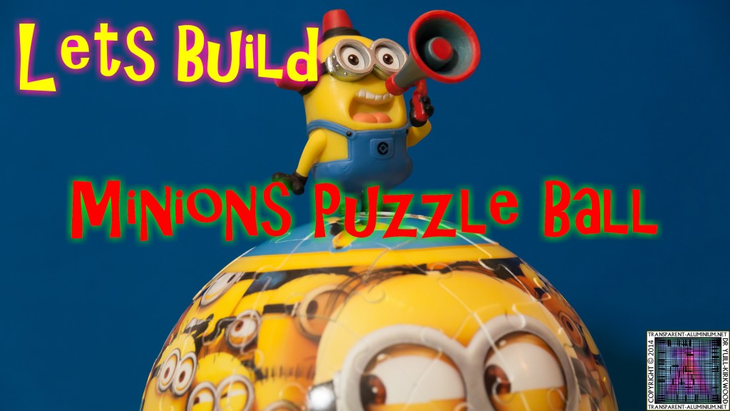 Lets Build Minions Puzzle Ball