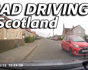 Bad Driving – Scotland #3