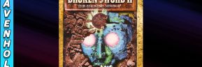 Broken Sword 2 – The Smoking Mirror: Original – Episode 3
