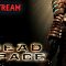 Dead Space – Chapter 5 and 6
