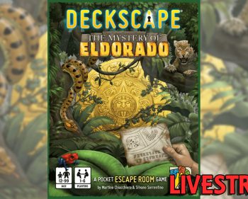 Deckscape – The Mystery of Eldorado Playthrough (SPOILERS)