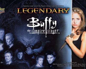 Legendary: Buffy The Vampire Slayer Board Game Unboxing