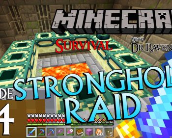 Minecraft Survival: Episode 44 – Stronghold Raid