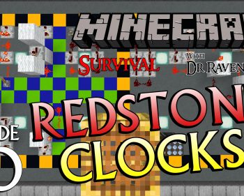 Minecraft Survival: Episode 60 – Redstone Clocks