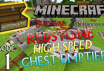 Minecraft Survival: Episode 11 – Automatic Redstone High Speed Full Chest Emptier