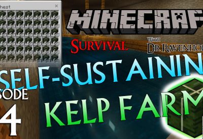 Minecraft Survival: Episode 14 – Self-Sustaining Kelp Farm