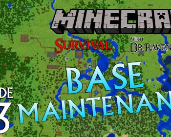 Minecraft Survival: Episode 23 – Base Maintenance