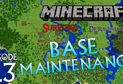 Minecraft Survival: Episode 23 – Base Maintenance
