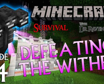 Minecraft Survival: Episode 34 – Defeating The Wither