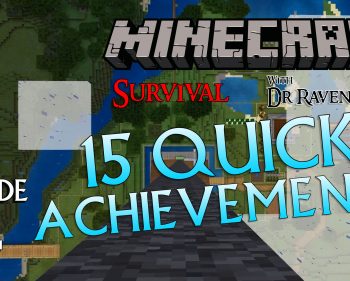 Minecraft Survival: Episode 4 – 15 Quick Achievements