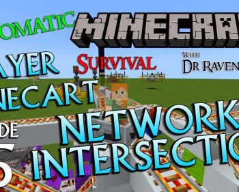 Minecraft Survival: Episode 65 – Automatic Player Minecart Network Intersection