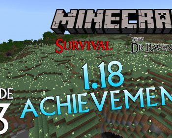 Minecraft Survival: Episode 82 – 1.18 XBOX Achievements and Trophies