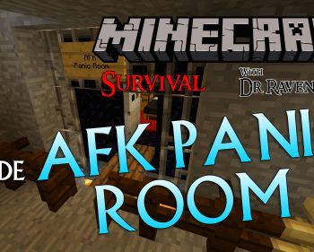 Minecraft Survival: Episode 9 – AFK Panic Room
