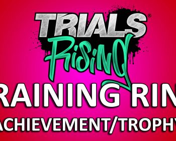 Trials Rising: Training Ring – Achievement/Trophy