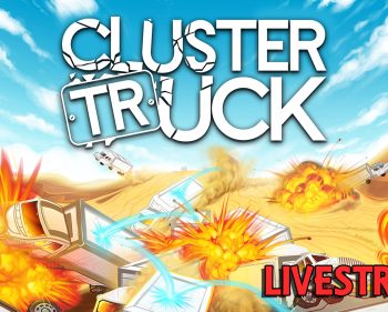 Clustertruck Lets Play