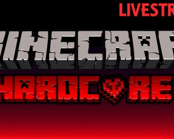 What could possibly go wrong… Hardcore Minecraft